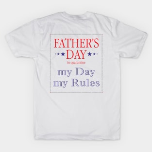 Father's day in quarantine T-Shirt